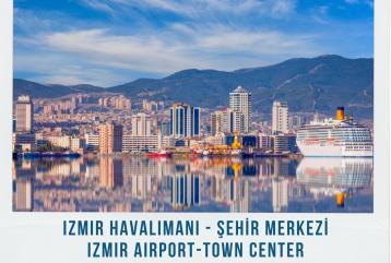 İzmir Airport - Town Center